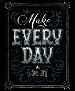 Make Every Day Count Paint by numbers