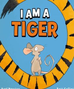 I am A Tiger Book Poster Paint By Numbers