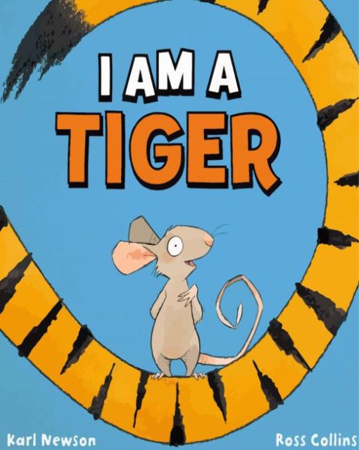 I am A Tiger Book Poster Paint By Numbers