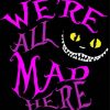 Aesthetic We Are All Mad Here Illustration Paint By Numbers