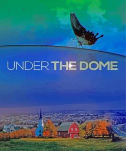 Under The Dome Poster Paint By Numbers